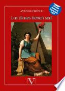 Libro Los dioses tienen sed