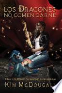 Libro Los Dragones no comen Carne