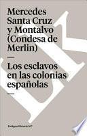 Libro Los esclavos en las colonias espaolas