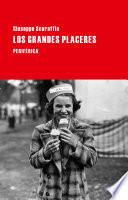 Libro Los grandes placeres
