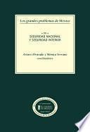 Libro Los grandes problemas de México. Seguridad nacional y seguridad interior. T-XV
