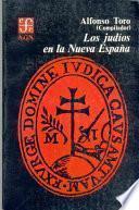 Libro Los Judíos en la Nueva España