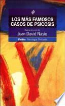 Libro Los Mas Famosos Casos de Psicosis