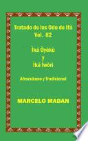 Libro LOS ODU IFA VOL. 82 L Ika Oyeku-Ika Iwori