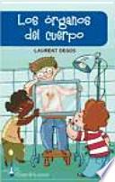 Libro LOS ORGANOS DEL CUERPO