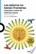 Libro Los Pájaros No Tienen Fronteras
