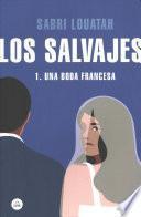 Libro Los Salvajes 1