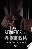 Libro LOS SECRETOS DEL PERIODISTA