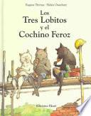 Libro Los tres lobitos y el cochino feroz