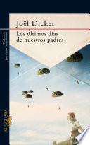 Libro Los ultimos dias de nuestros padres