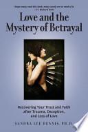 Libro Love and the Mystery of Betrayal