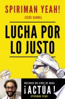 Libro Lucha por lo justo