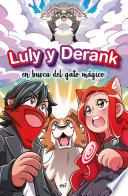 Libro Luly y Derank en busca del gato mágico