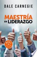 Libro Maestría en liderazgo / Leadership Mastery