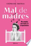 Libro Mal de madres