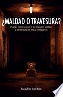 Libro ¿Maldad o travesura?