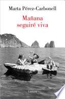 Libro Mañana seguiré viva