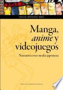 Libro Manga, anime y videojuegos