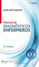 Libro Manual de diagnosticos enfermeros / Manual of Nursing Diagnosis