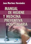 Libro Manual de higiene y medicina preventiva hospitalaria