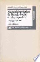 Libro Manual de prácticas de trabajo social en el campo de la marginación