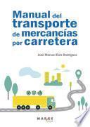Libro Manual del transporte de mercancías por carretera