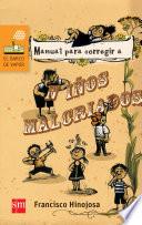 Libro Manual para corregir a niños malcriados