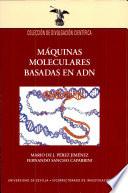 Libro Máquinas moleculares basadas en ADN