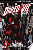 Libro Marvel Saga. Daredevil de Mark Waid 4. un trabajo desde dentro
