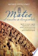 Libro Mateo. El maestro de Compostela