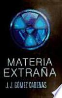 Libro Materia extraña