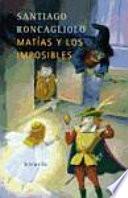 Libro Matías y los imposibles