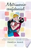 Libro Matrimonio Confidencial = Marriage Confidential