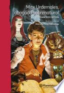 Libro Max Urdemales, abogado sobrenatural
