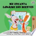 Libro Me encanta lavarme los dientes