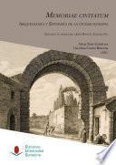 Libro Memoriae civitatum: arqueología y epigrafía de la ciudad romana