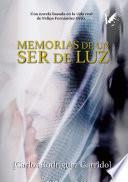 Libro Memorias de un ser de luz