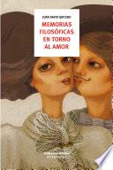 Libro Memorias filosóficas en torno al amor
