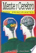 Libro Mente y cerebro para principiantes