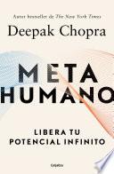 Libro Metahumano / Metahuman: Unleashing Your Infinite Potential