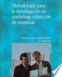 Libro Metodología para la investigación en marketing y dirección de empresas