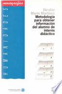 Libro Metodología para obtener información del alumno de interés didáctico