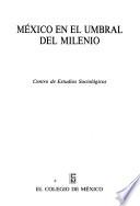 Libro México en el umbral del milenio