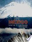 Libro México visto y andado