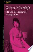 Libro Mi año de descanso y relajación
