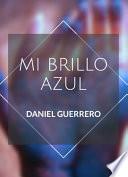 Libro Mi Brillo Azul