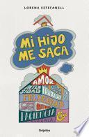 Libro Mi hijo me saca