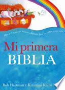 Libro Mi Primera Biblia / The Lion Storyteller Bible