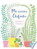 Libro Mi vecina Elefanta