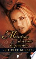 Libro Mientras duerme la pasión